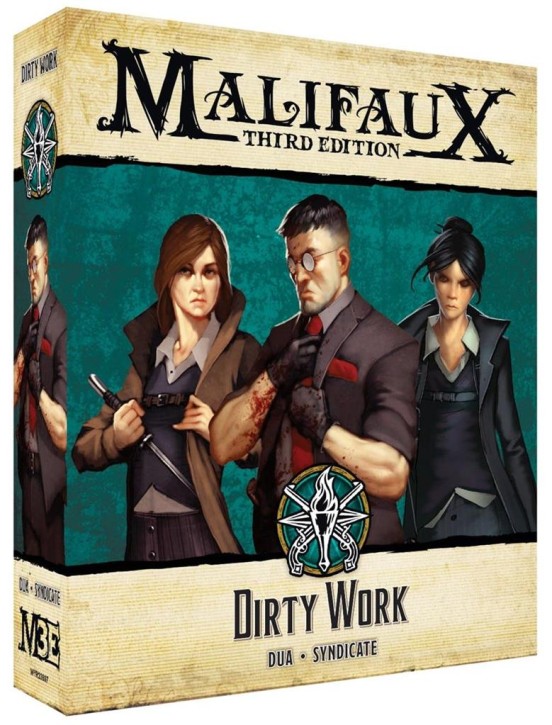 MALIFAUX 3RD: Dirty Work