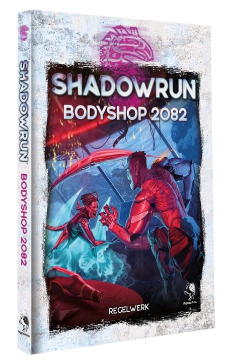 SHADOWRUN 6: Bodyshop 2082 (Hardcover) - DE