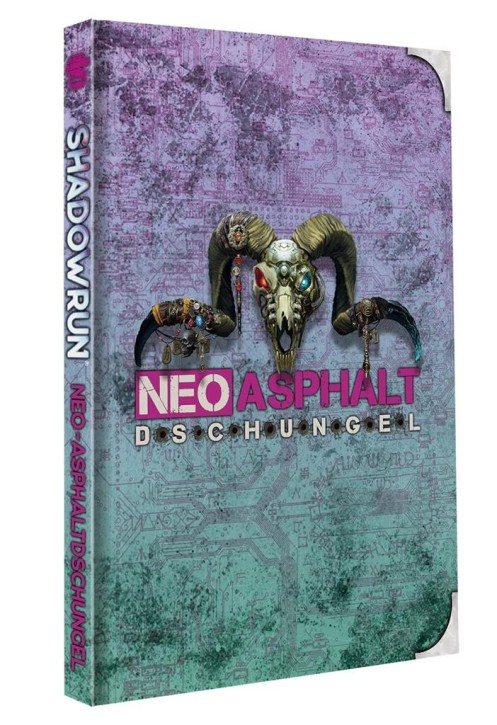 SHADOWRUN 6: Neo-Asphaltdschungel (Hardcover) - DE
