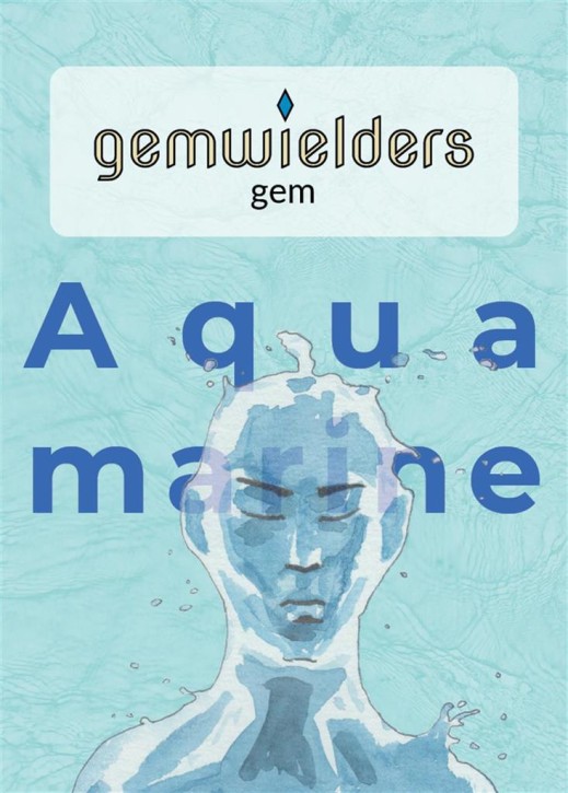 GEMWIELDERS: Aquamarine - EN