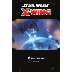 X-WING 2ND: Volle Ladung - DE