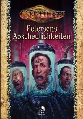 CTHULHU: Petersens Abscheulichkeiten (Hardcover) - DE