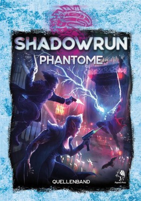 Shadowrun 6: Phantome (Hardcover) - DE