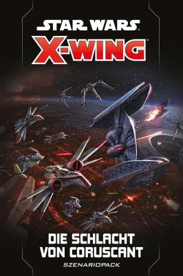 X-WING 2ND: Die Schlacht von Coruscant - DE