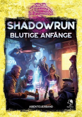 Shadowrun 6: Blutige Anfänge (Softcover) - DE