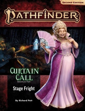 Pathfinder 2nd: Adventure Path 204: Stage Fright - EN