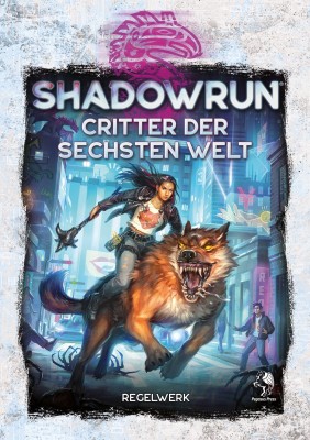Shadowrun 6: Critter der Sechsten Welt (Wild Life) (Hardcover) - DE
